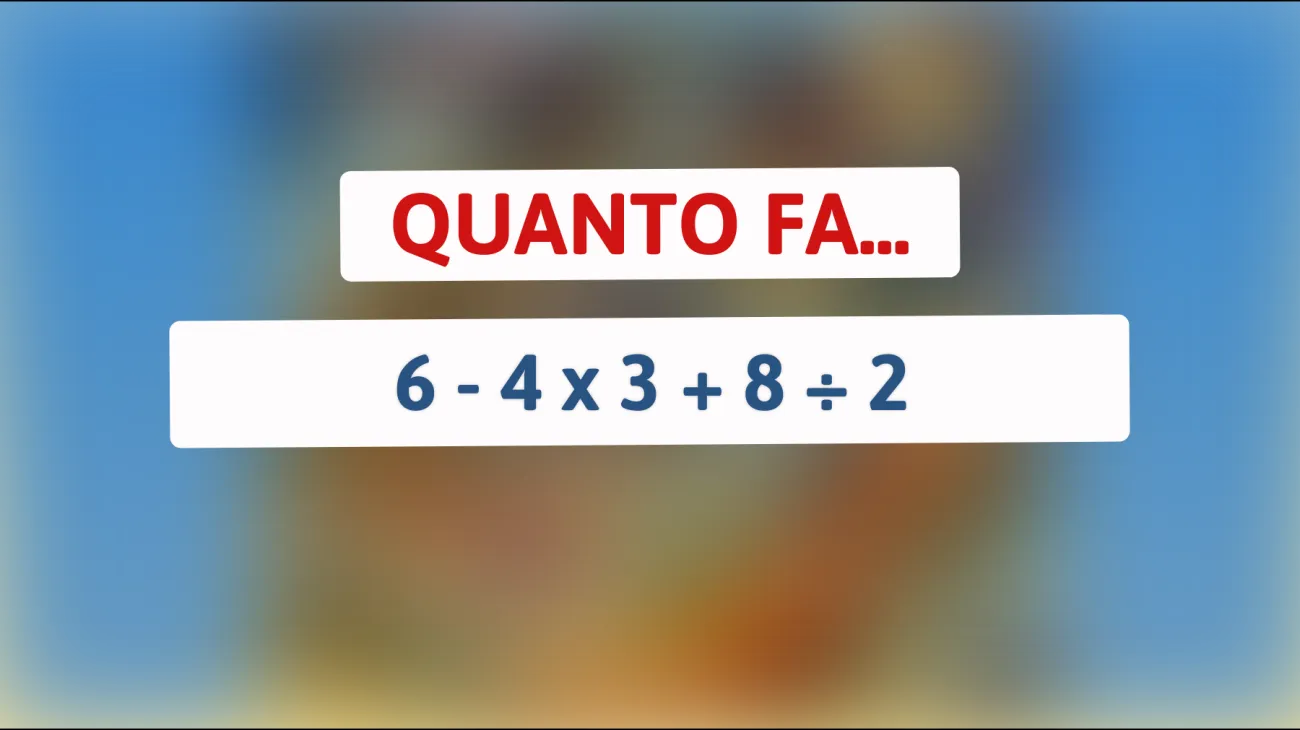 \"Pensi di essere un genio della matematica? Prova a risolvere questo semplice ma ingannevole enigma!\""