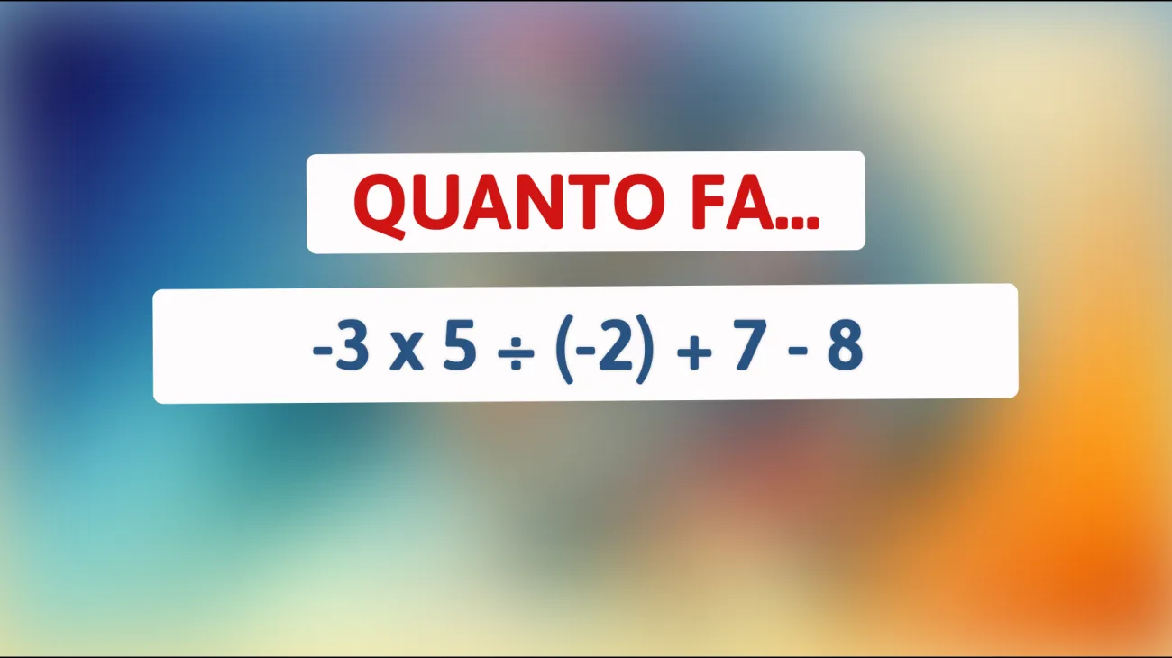 \"Svelato l'indovinello matematico che ha fatto impazzire il web: solo i più intelligenti riescono a risolverlo!\""