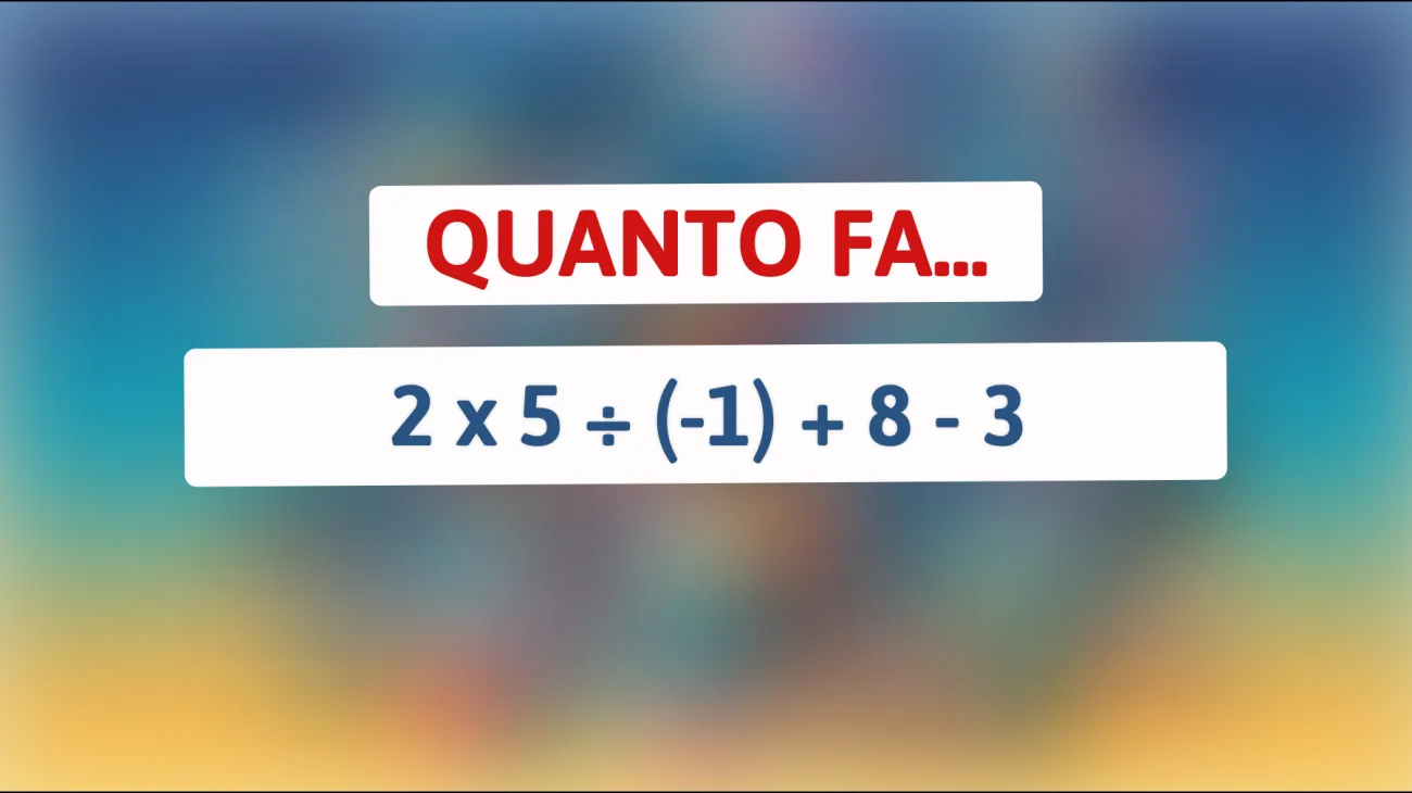 Sfida la tua logica: Riuscirai a risolvere questo enigma matematico che mette alla prova solo le menti più brillanti?"
